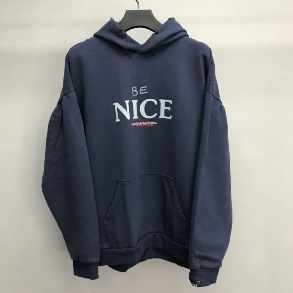 Balenciaga BE NICE hooded sweatshirt